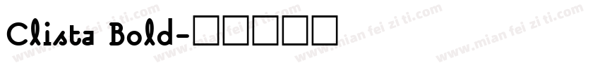 Clista Bold字体转换
